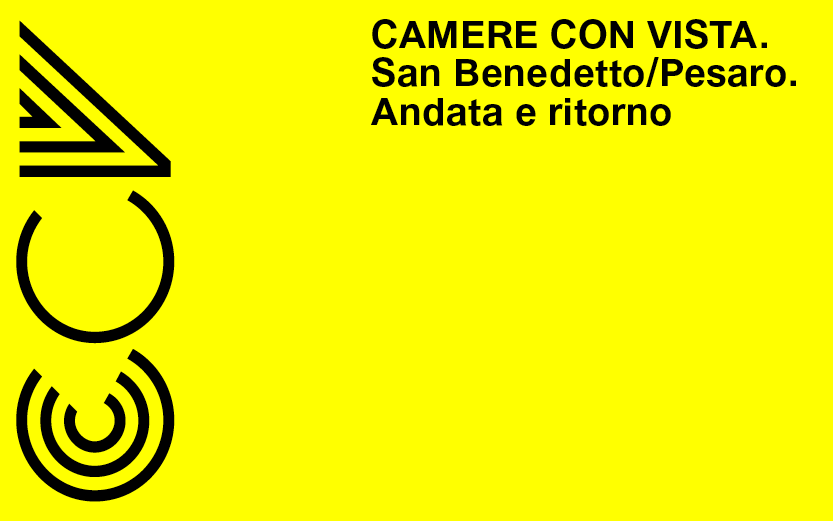 Camere con vista. San Benedetto/Pesaro. Andata e ritorno – Mostra fotografica