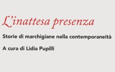 Conferenza “L’inattesa presenza: storie di marchigiane nella contemporaneità”